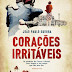 "Corações Irritáveis" de João Paulo Guerra | Clube do Autor