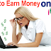 How to Earn Money Online Without any Investment? Learn Latest Tips and Tricks