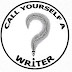 CALL YOURSELF A WRITER? Becky Hamilton