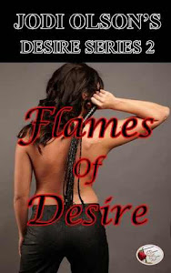 Flames of Desire by Jodi Olson