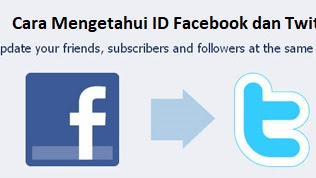 Cara Mengetahui ID Facebook dan Twitter