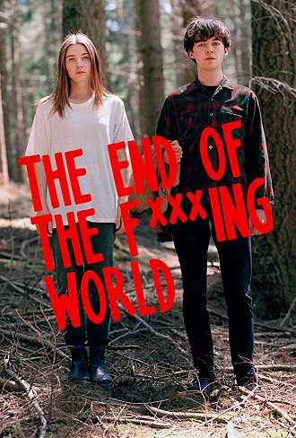 The End of the F***ing World Season 1 Complete Download 480p All Episode