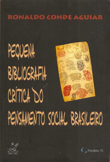 Pequena bibliografia crítica do pensamento social brasileiro