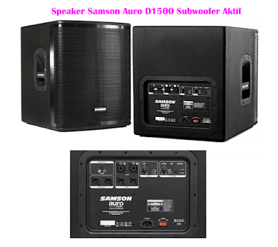 Harga Speaker Samson Auro D1500 Subwoofer