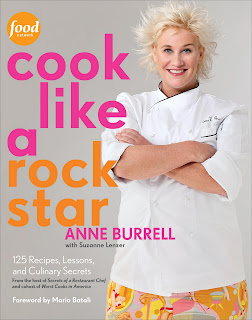 Cookbook Giveaway ~ Cook Like a Rock Star by Anne Burrell