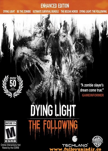 Dying Light The Following Enhanced Edition