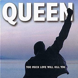 Queen - Too Much Love Will Kill You