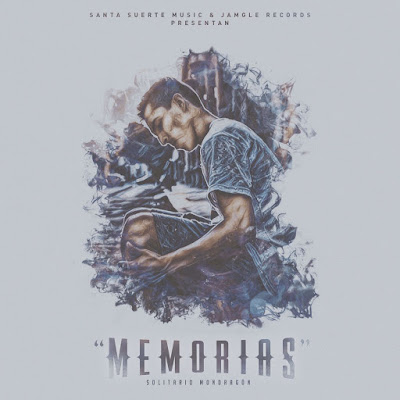 Solitario Mondragon - Memorias Solitario Mondragon - Memorias