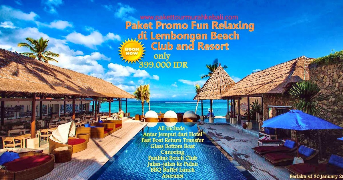 Unbeatable On Promo Day Trip Package - at Lembongan Beach ...
