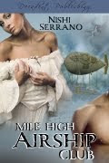 Mile High Airship Club, Available Now!
