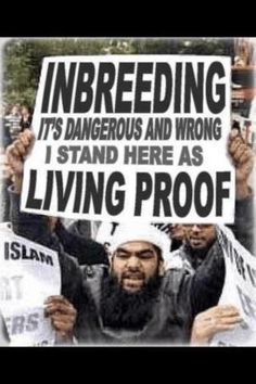 hla oo s blog muslim inbreeding delivering millions of suicidal