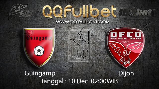 PREDIKSIBOLA - PREDIKSI TARUHAN BOLA GUINGAMP VS DIJON 10 DESEMBER 2017 (LIGUE 1)