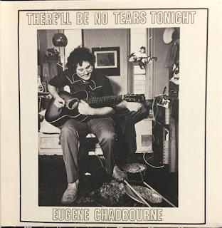 Eugene Chadbourne, There'll Be No Tears Tonight