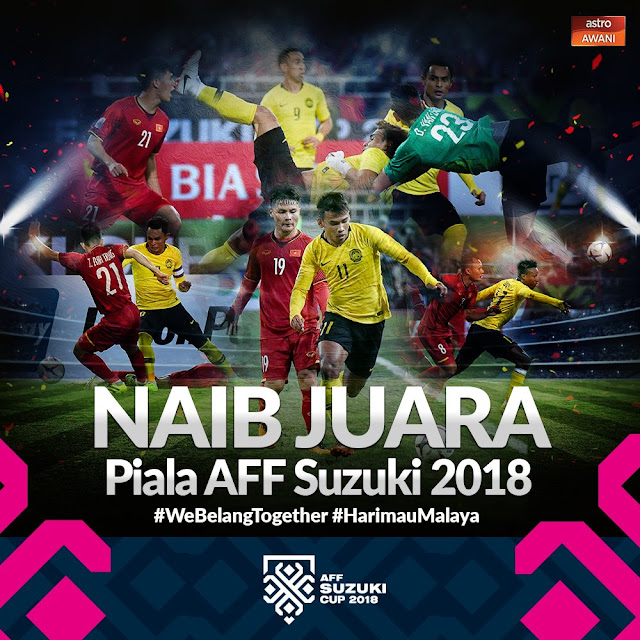 Tahniah Harimau Malaya Yang Telah Mengaum Di AFF Suzuki Cup 2018