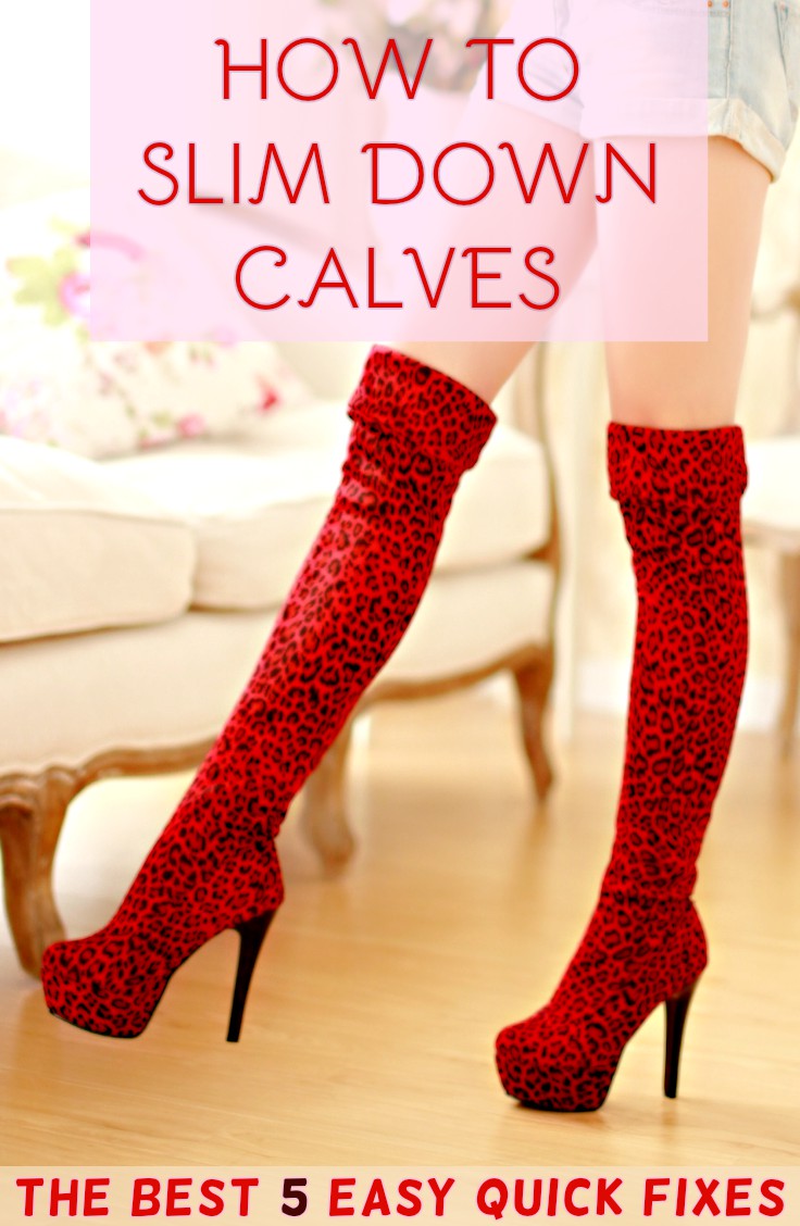 How to slim down calf muscles