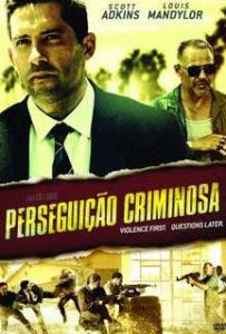 Perseguição Criminosa Perseguição Criminosa