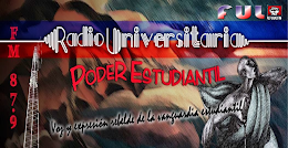 RADIO UNIVERSITARIA ¡PODER ESTUDIANTIL! EN VIVO