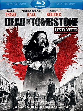 Dead in Tombstone (2013) 720p BDRip Dual Latino-Inglés [Subt. Esp] (Acción. Fantástico. Western)