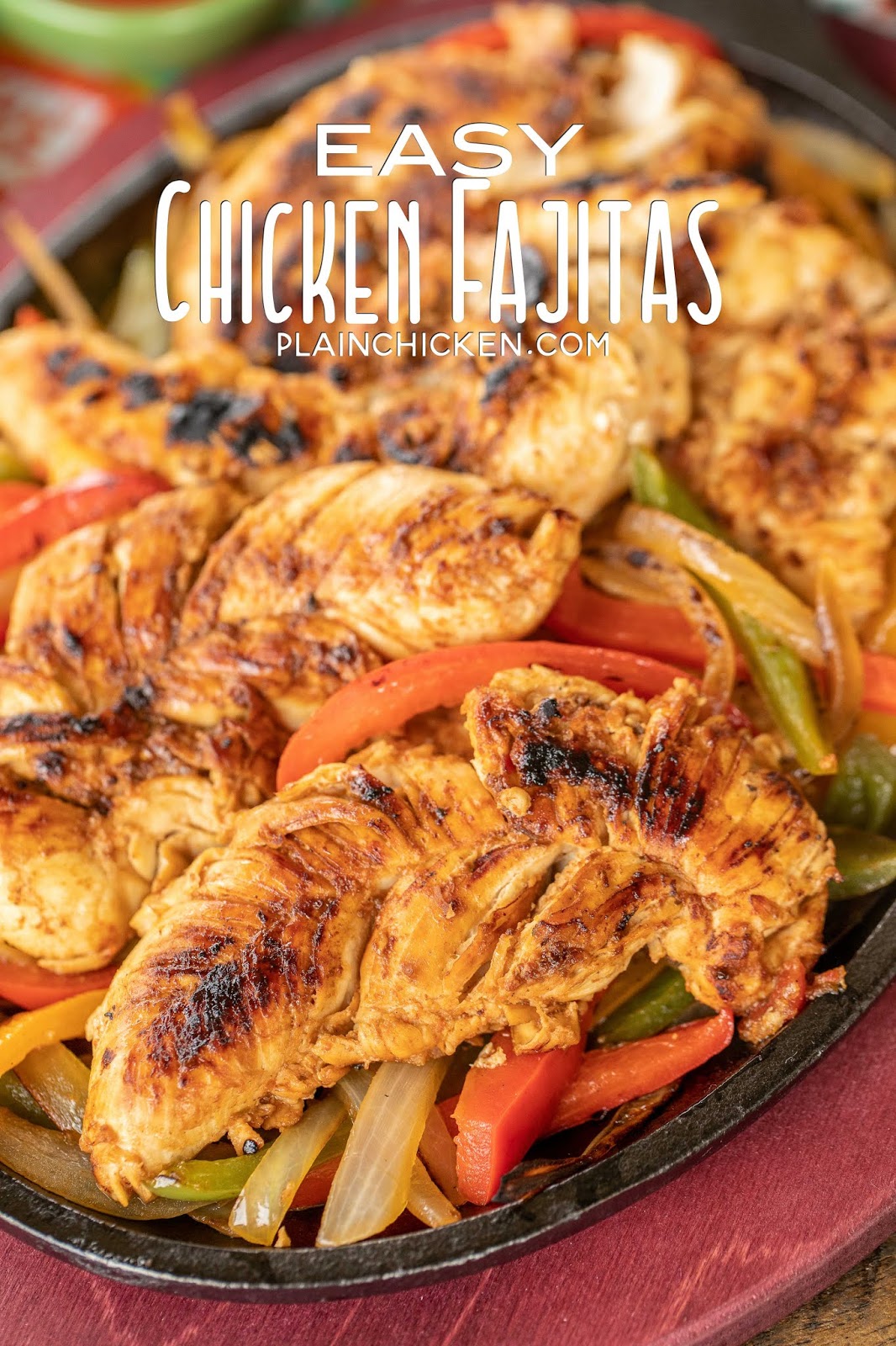 Easy Chicken Fajitas Plain Chicken®