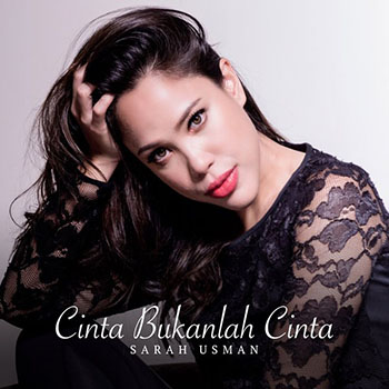 Sarah Usman - Cinta Bukanlah Cinta