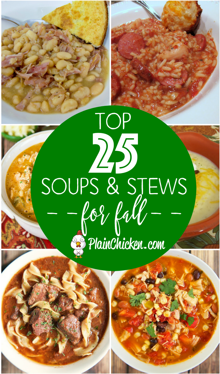 Top 25 Soups & Stews for Fall - something for everyone! Slow Cooker and quick cook soups and stews for every night of the week! Guaranteed to please the entire family. Can freeze leftovers for a quick meal later. Top 25 Soups & Stews for Fall - something for everyone! Slow Cooker and quick cook soups and stews for every night of the week! Guaranteed to please the entire family. Can freeze leftovers for a quick meal later.