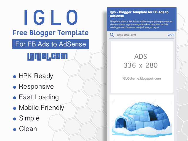IGLO - Free Blogger Template for FB Ads To AdSense IGLO - Free Blogger Template for FB Ads To AdSense