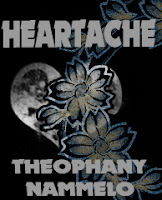 Heartache by Theophany Nammelo