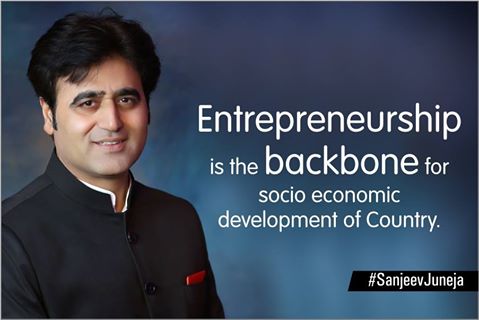 Entrepreneur Sanjeev Juneja is the Backbone for Socio Economic Development of Country