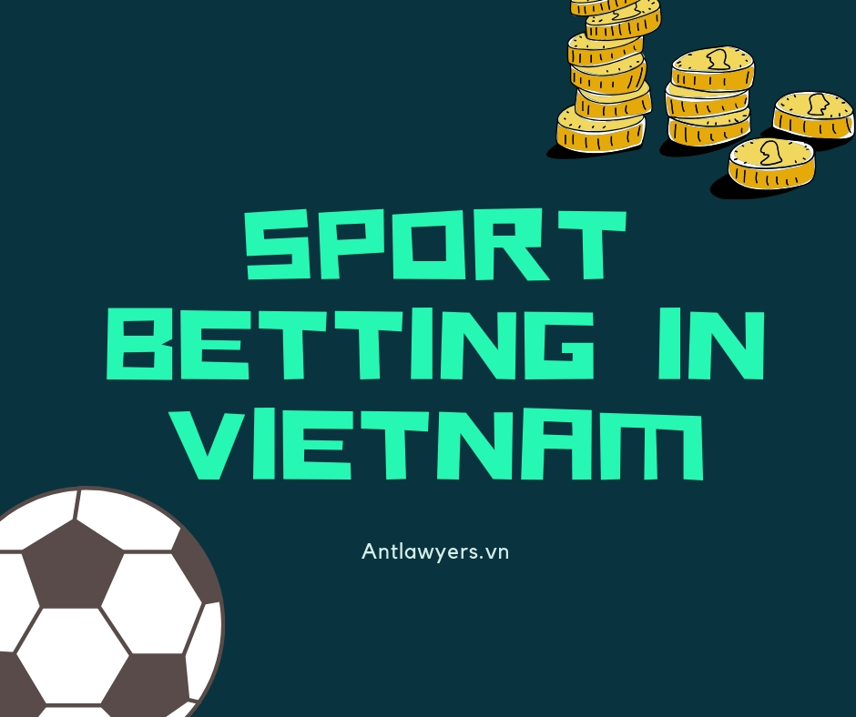Sport Betting in Vietnam