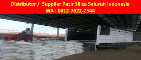 Termurah,,!! 0812-7022-2544 (Wa) Jual Pasir Silica Surabaya |  Harga Pasir Silika Kasar Pontianak