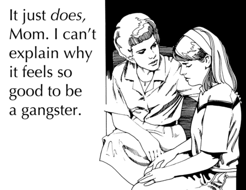 mom-it-feels-good-to-be-a-gangsta.gif