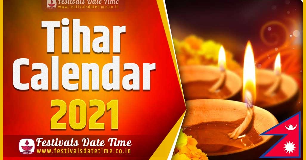 2021 Tihar Date Time in Nepal, 2021 Tihar Nepali Calendar