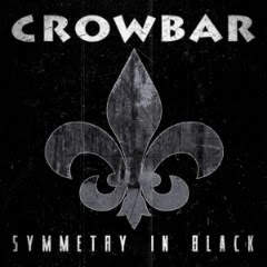Crowbar - Symmetry in Black