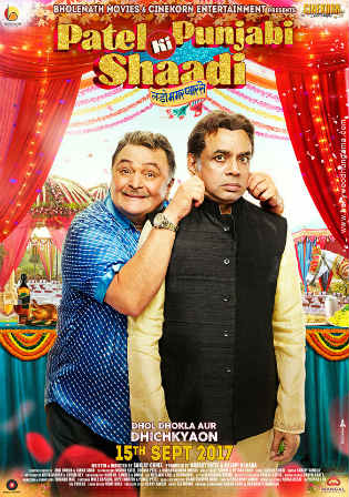 Patel Ki Punjabi Shaadi 2017 DVDRip 850MB Hindi x264