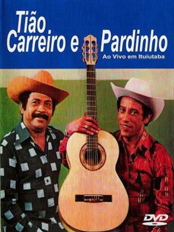 DVD Tião Carreiro e Pardinho - Ao Vivo em Ituiutaba MG