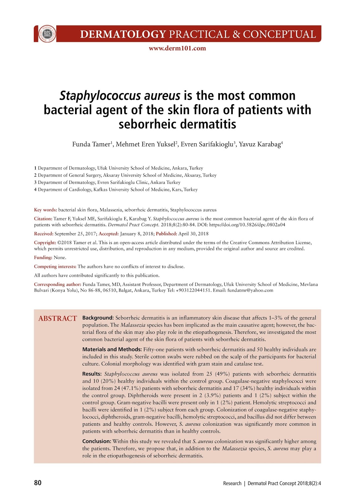 mehmet eren yuksel s aureus is the most common bacterial agent of skin flora
