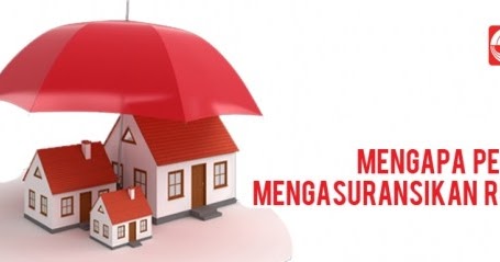 Tips Sebelum Membeli Asuransi Rumah