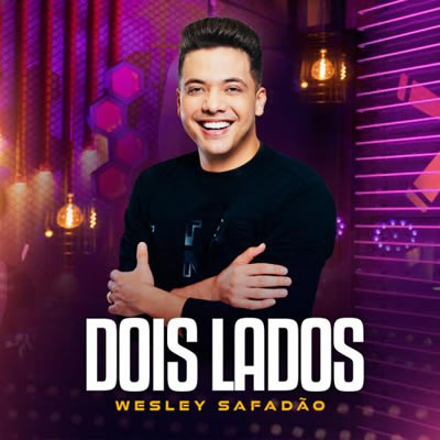 Wesley Safadão - Dois Lados