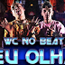 WCnoBEAT anuncia novo single "Meu Olhar" com Predella, Mc Kevin e Mc Léo da Baixada para próxima semana