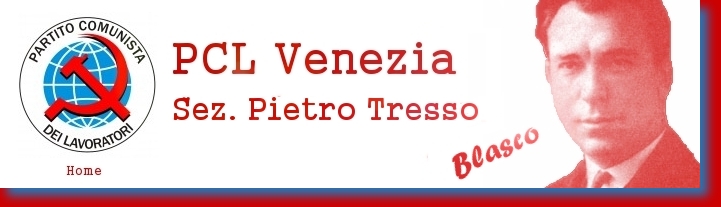 PCL Venezia Sezione Pietro Tresso