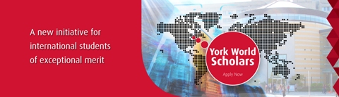 York World Scholars Program (up to $20,000) for International ...