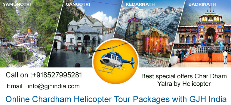 Chardham Helicopter Tour with GJH India