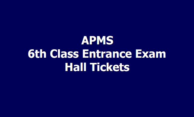 APMS 6th class Entrance exam Hall tickets (APMS CET Hall tickets) 2019 APMS 6th class Entrance exam Hall tickets (APMS CET Hall tickets) 2019