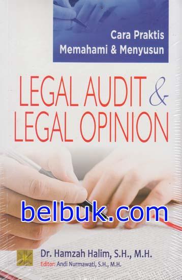Cara Praktis Memahami & Menyusun Legal Audit & Legal Opinion [Hamzah Halim]