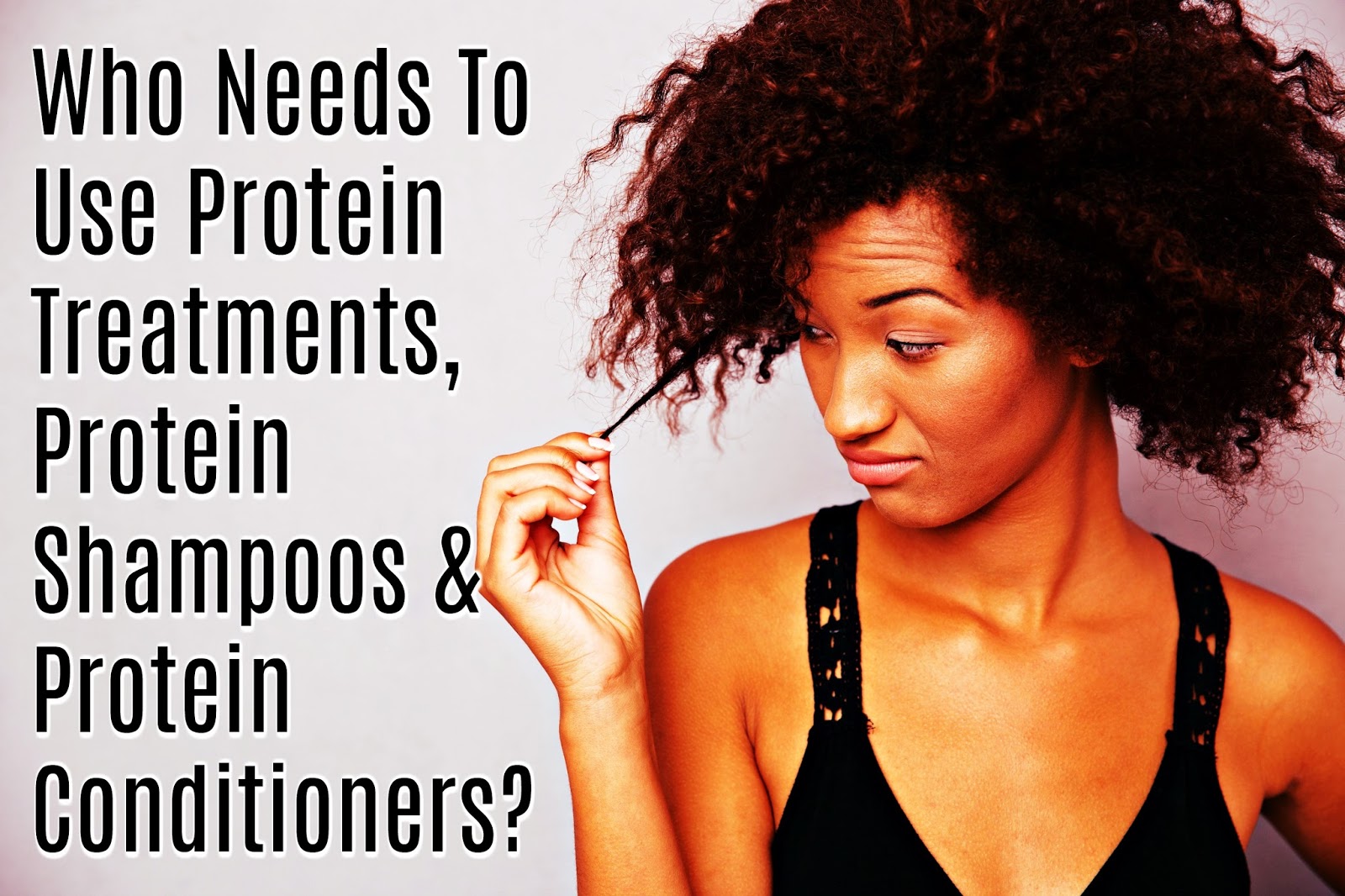 The Power Of Proteins For Natural Hair. Know why your hair needs them