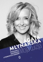 http://www.wydawnictwoliterackie.pl/ksiazka/4259/Moja-wizja----Agata-Mlynarska