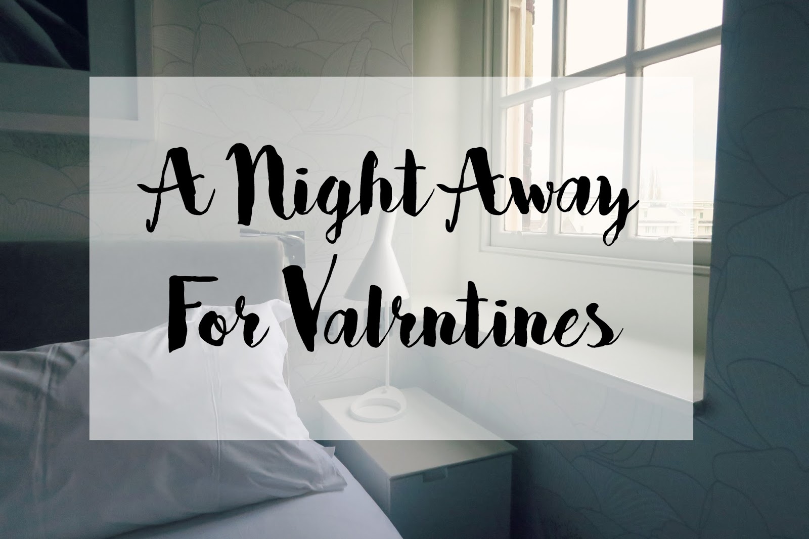 Valentines night away deals