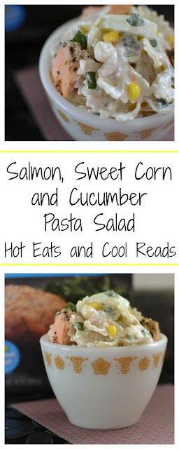 Full of fresh summer flavors and delicious bites of Morey's Salmon! Salmon, Sweet Corn and Cucumber Pasta Salad Recipe from Hot Eats and Cool Reads