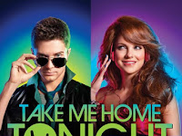 [HD] Take Me Home Tonight 2011 Film Kostenlos Ansehen