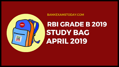 RBI Grade B Study Bag- April 2019